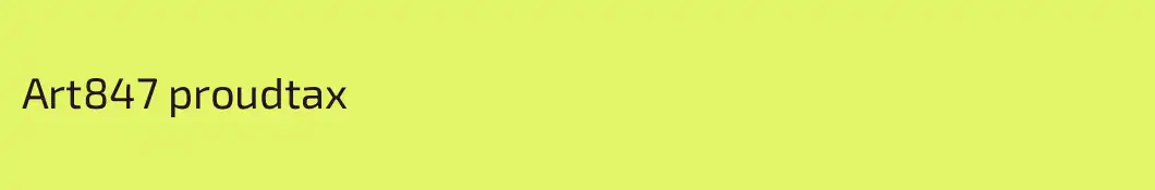 Art847 proudtax